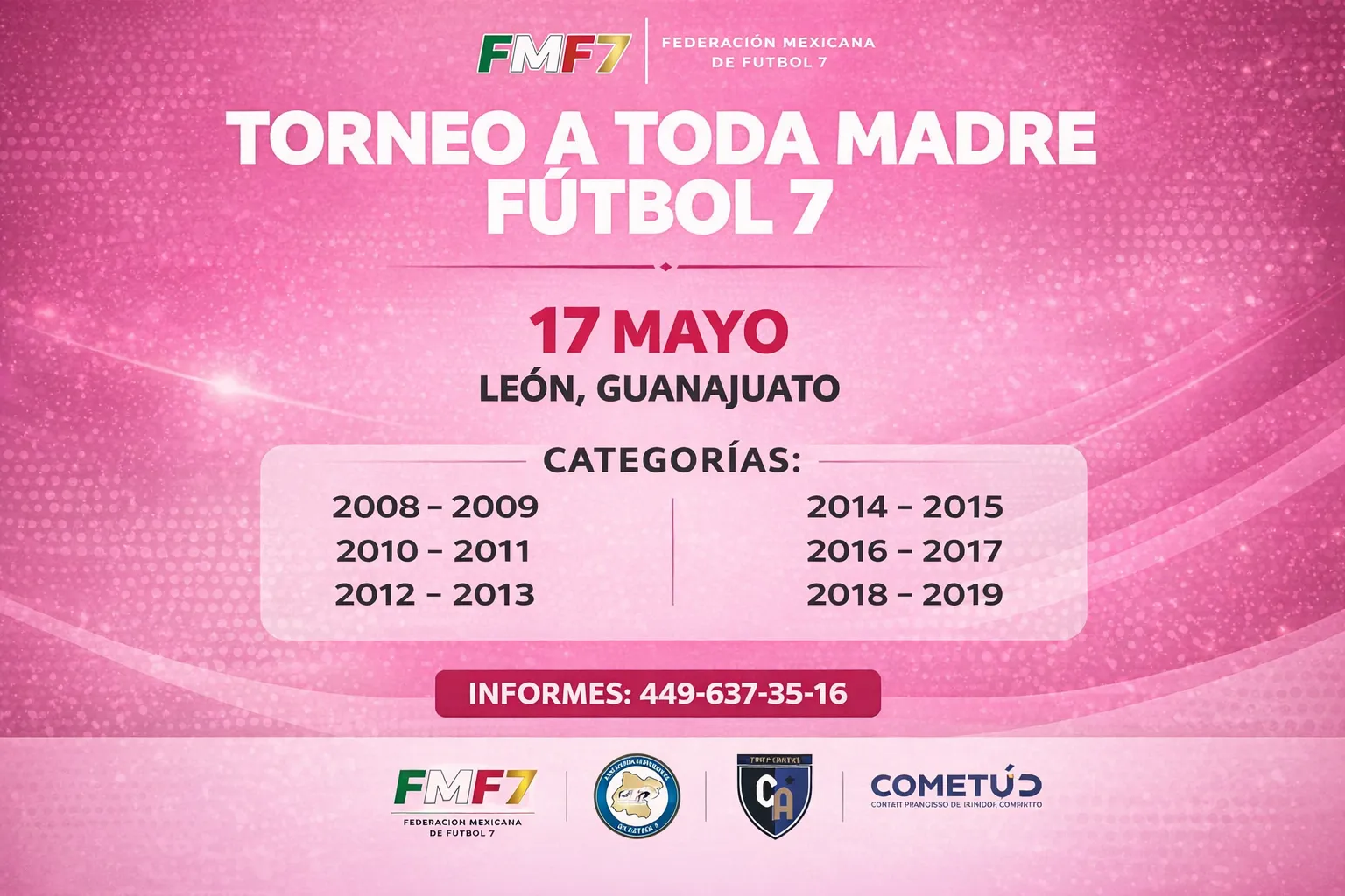 Torneo a Toda Madre Fútbol 7